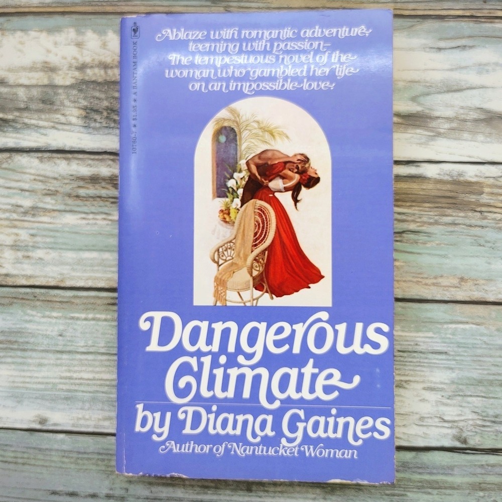 Dangerous Climate by Diana Gaines Vtg 1977 Revised Bantam‎ Paperback Romance